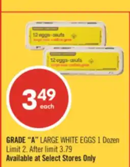 Shoppers Drug Mart GRADE A LARGE WHITE EGGS offer