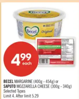 Shoppers Drug Mart BECEL MARGARINE (400g - 454g) or SAPUTO MOZZARELLA CHEESE (300g - 340g) offer