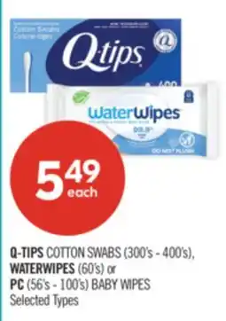 Shoppers Drug Mart Q-TIPS COTTON SWABS (300's - 400's), WATERWIPES (60's) or PC (56's - 100's) BABY WIPES offer