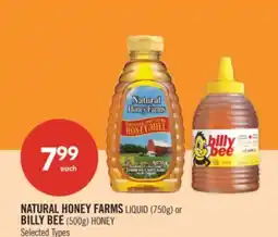 Shoppers Drug Mart NATURAL HONEY FARMS LIQUID (750g) or BILLY BEE (500g) HONEY offer