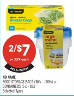 Shoppers Drug Mart NO NAME FOOD STORAGE BAGS (30's - 100's) or CONTAINERS (6's - 8's) offer