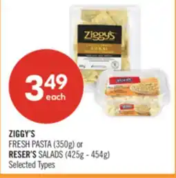 Shoppers Drug Mart ZIGGY'S FRESH PASTA (350g) or RESER'S SALADS (425g - 454g) offer