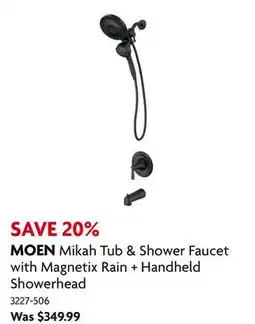 Home Hardware Mikah Tub & Shower Faucet with Magnetix Rain + Handheld Showerhead offer