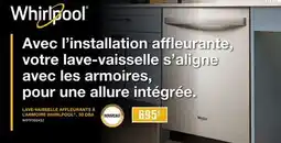 Leon's LAVE-VAISSELLE AFFLEURANTS À L'ARMOIRE WHIRLPOOL , 50 DBA offer