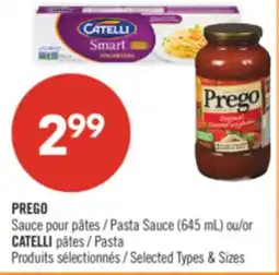Pharmaprix PREGO Pasta Sauce (645 mL) or CATELLI Pasta offer