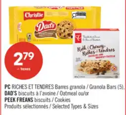 Pharmaprix PC RICHES ET TENDRES Granola Bars (5), DAD'S Oatmeal or PEEK FREANS Cookies offer