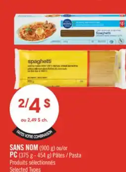 Pharmaprix NO NAME (900 g) or PC (375 g - 454 g) Pasta offer