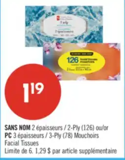 Pharmaprix NO NAME 2-Ply (126) or PC 3-Ply (78) Facial Tissues offer