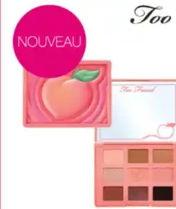 Pharmaprix Too Faced Sweet Peach Eyeshadow Palette offer