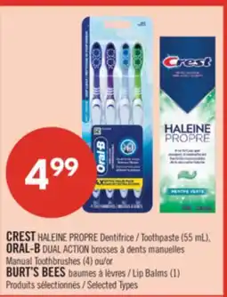 Pharmaprix CREST Toothpaste (55 mL), ORAL-B DUAL ACTION, Manual Toothbrushes (4) or BURT'S BEES Lip Balms (1) offer
