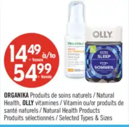 Pharmaprix ORGANIKA Natural Health, OLLY Vitamin or Natural Health Products offer