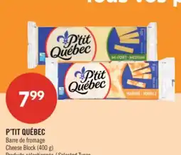 Pharmaprix P'TIT QUÉBEC Cheese Block (400 g) offer