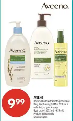 Pharmaprix AVEENODaily Moisturizing Oil Mist (200 mL) or Body Lotions (532 mL - 629 mL) offer
