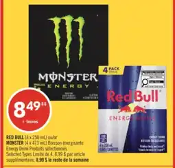 Pharmaprix RED BULL (4 x 250 mL) or MONSTER (4 x 473 mL) Energy Drink offer