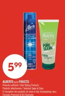 Pharmaprix ALBERTO or FRUCTIS Hair Styling Products offer