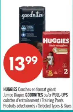 Pharmaprix HUGGIES Jumbo Diaper GOODNITES or PULL-UPS Training Pants offer