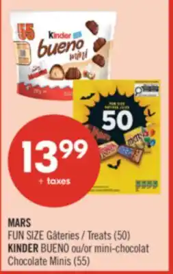 Pharmaprix MARS Treats (50) KINDER BUENO or Chocolate Minis (55) offer