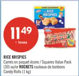 Pharmaprix RICE KRISPIES Squares Value Pack (30) or ROCKETS Candy Rolls (1 kg) offer
