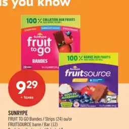 Pharmaprix SUNRYPE FRUIT TO GO Bandes / Strips (24) ou/or FRUITSOURCE barre / Bar (12) offer
