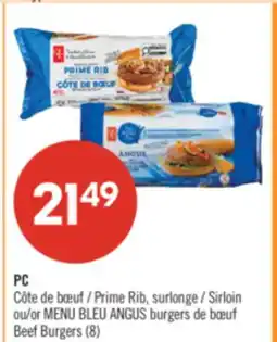 Pharmaprix PC Prime Rib, Sirloin or BLUE MENU ANGUS Beef Burgers offer