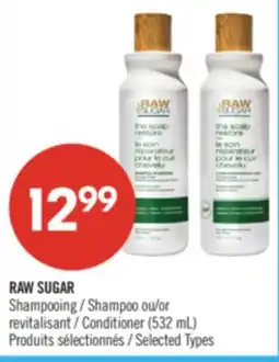 Pharmaprix RAW SUGAR Shampoo or Conditioner (532 mL) offer