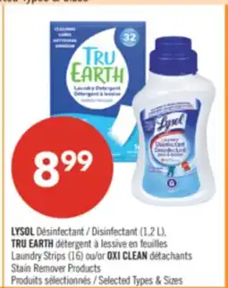 Pharmaprix LYSOL Disinfectant (1.2 L) TRU EARTH Laundry Detergent Strips (16) OXI CLEAN Stain Remover Products offer