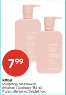 Pharmaprix MONDAY Shampoo or Conditioner offer
