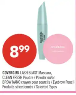 Pharmaprix COVERGIRL LASH BLAST Mascara, CLEAN FRESH Powder or BROW NANO crayon Eyebrow Pencil offer
