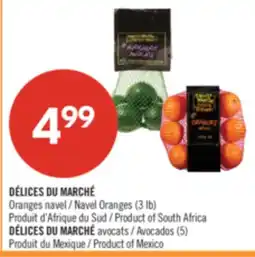 Pharmaprix DÉLICES DU MARCHÉ Navel Oranges (3 lb), DÉLICES DU MARCH Avocados (5) offer