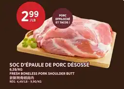 Kim Phat FRESH BONELESS PORK SHOULDER BUTT offer