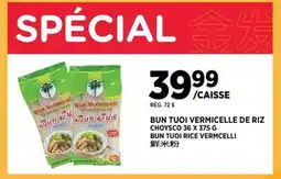 Kim Phat CHOYSCO BUN TUOI RICE VERMCELLI offer