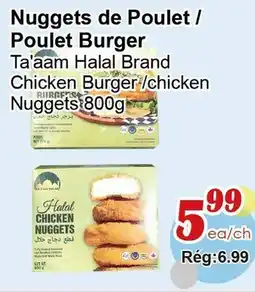 Marche C&T Nuggets de Poulet / Poulet Burger offer