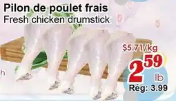 Marche C&T Fresh chicken drumstick offer