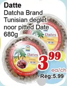 Marche C&T Datcha Brand Tunisian deglet noor pitted Date offer