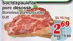 Marche C&T Soc d'épaule de porc désossé offer