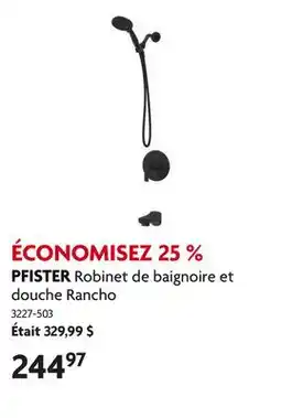 Home Hardware Robinet de baignoire et douche Rancho offer