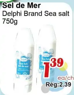 Marche C&T Delphi Brand Sea salt offer