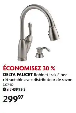 Home Hardware Robinet Izak à bec rétractable avec distributeur de savon offer