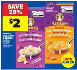 Real Canadian Superstore ANNIE’S MACARONI & CHEESE offer