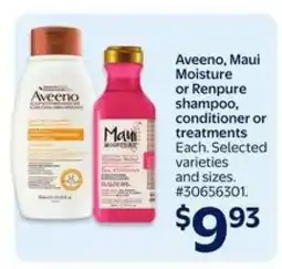 Walmart Aveeno, Maui Moisture or Renpure shampoo, conditioner or treatments offer