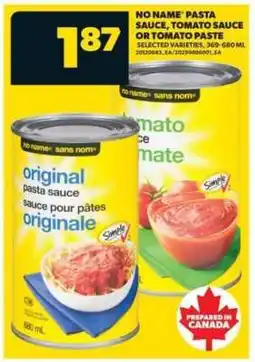 Real Canadian Superstore No Name Pasta Sauce, Tomato Sauce or Tomato Paste offer