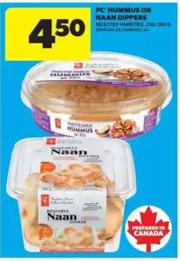 Real Canadian Superstore PC Hummus or Naan Dippers offer