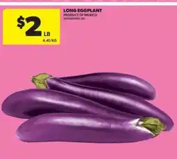 Real Canadian Superstore LONG EGGPLANT offer