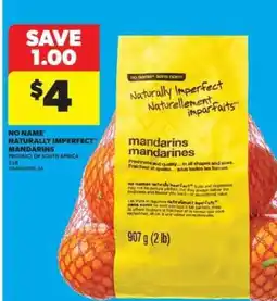 Real Canadian Superstore NO NAME NATURALLY IMPERFECT MANDARINS offer