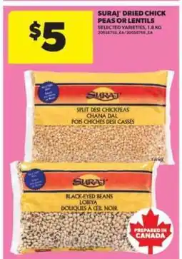 Real Canadian Superstore Suraj Dried Chick Peas or Lentils offer