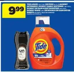 Real Canadian Superstore Tide Liquid or Pods, Downy Fabric Softener, Scent Boosters, Rinse, Dryer Sheets offer