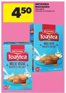 Real Canadian Superstore BRITANNIA RICE RUSKS offer
