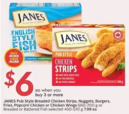 Sobeys Janes pub style breaded chicken strips, nuggets, burgers, fries, popcorn chicken or chicken wings offer