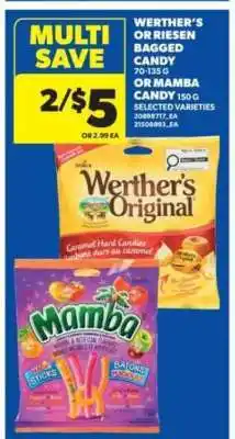 Real Canadian Superstore Werther’s or Riesen Bagged Candy or Mamba Candy offer