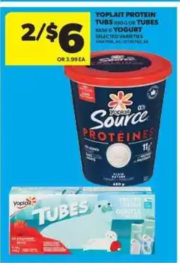 Real Canadian Superstore Yoplait Protein Tubs 650g or Tubes offer